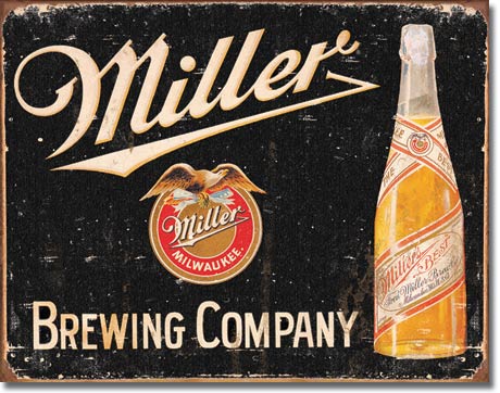 MILLER BREWING METAL SIGN 12.5" X 16"