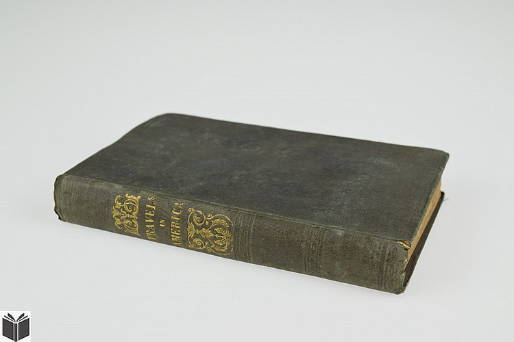 Theodore Dwight TRAVELS IN AMERICA 1848 First Edition...