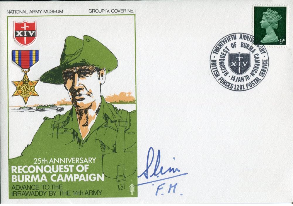 Field Marshal Slim. Reconquest of Burma cover signed by Field Marshal Slim. Good Condition. All