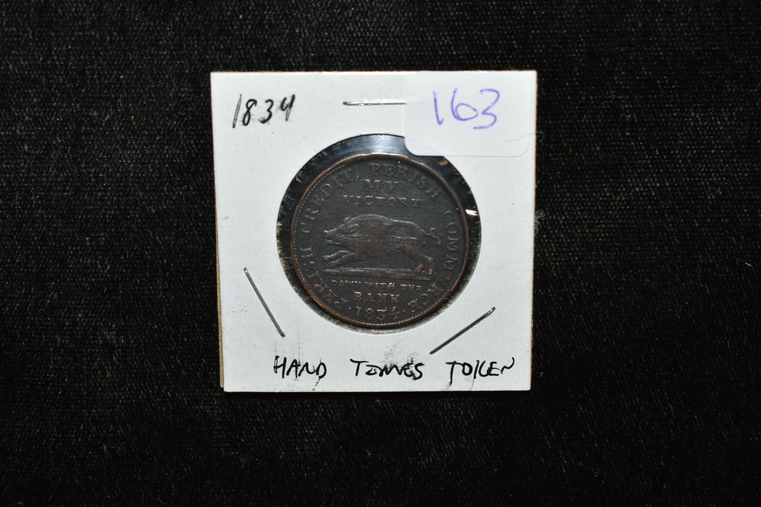 1834 HARD TIMES TOKEN